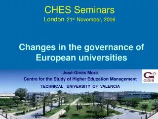 CHES Seminars London , 21 st November, 2006