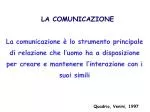 LA COMUNICAZIONE - slide 1