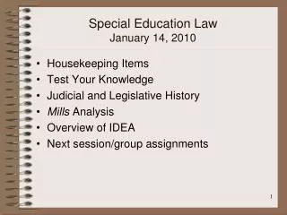 Special Education Law January 14, 2010