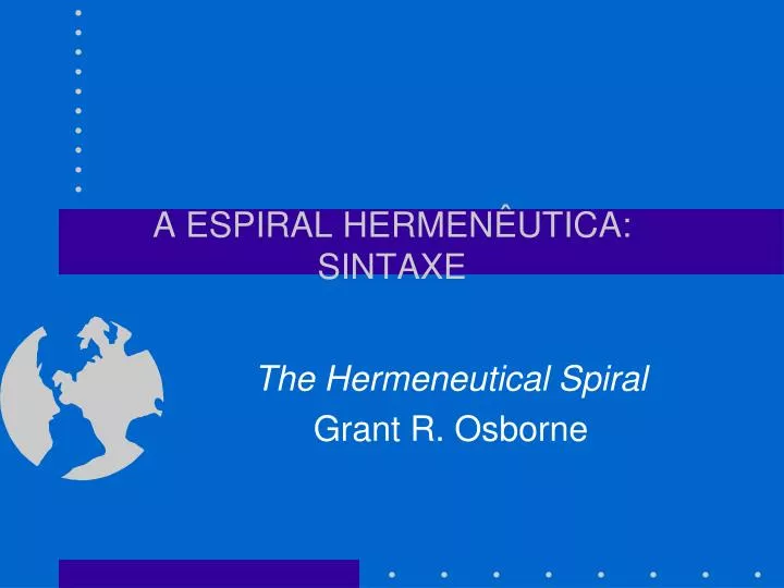 a espiral hermen utica sintaxe