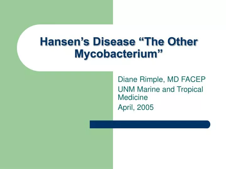 hansen s disease the other mycobacterium