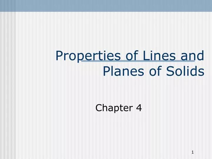 properties of lines and planes of solids