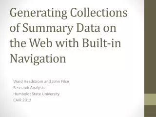 Generating Collections of Summary Data on the Web with Built-in Navigation