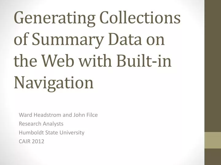 generating collections of summary data on the web with built in navigation