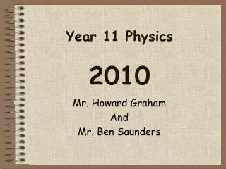 Year 11 Physics 2010