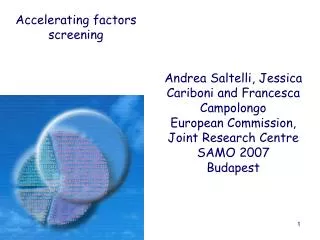 Andrea Saltelli, Jessica Cariboni and Francesca Campolongo