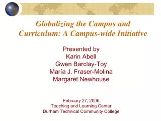 Globalizing the Campus and Curriculum: A Campus-wide Initiative