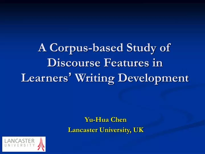 a corpus based study of discourse features in learners writing development