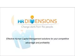 Effective Human Capital Management solutions for your competitive advantage and profitability