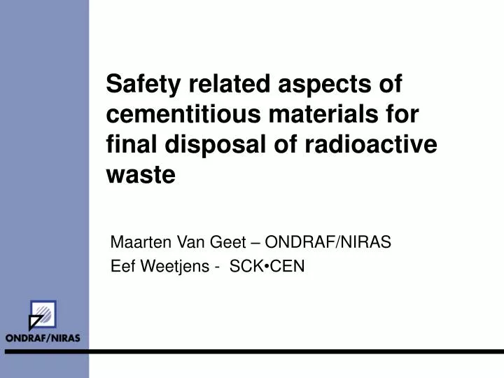 safety related aspects of cementitious materials for final disposal of radioactive waste