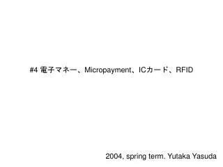 4 micropayment ic rfid