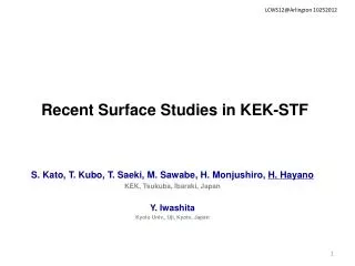 Recent Surface Studies in KEK-STF