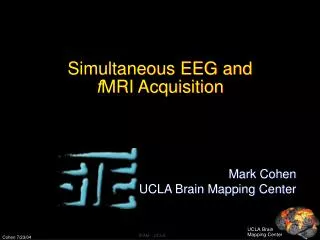 Simultaneous EEG and f MRI Acquisition