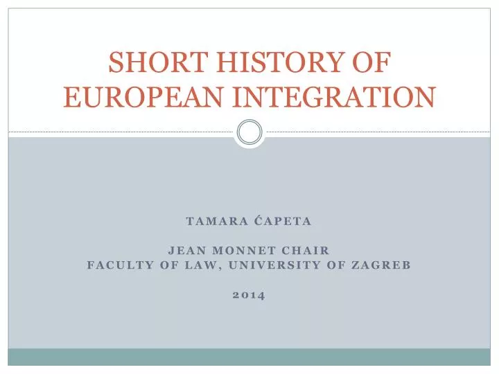 short history of european integration