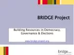 BRIDGE Project - slide 1