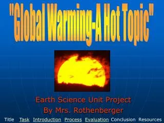 Earth Science Unit Project By Mrs. Rothenberger