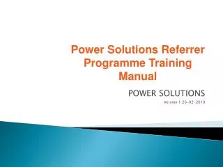 POWER SOLUTIONS Version 1 26-02-2010