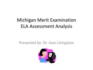 Michigan Merit Examination ELA Assessment Analysis