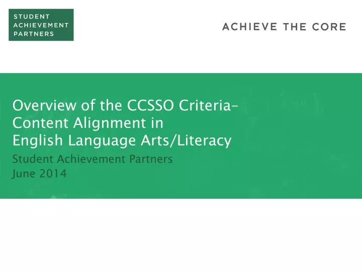 overview of the ccsso criteria content alignment in english language arts literacy