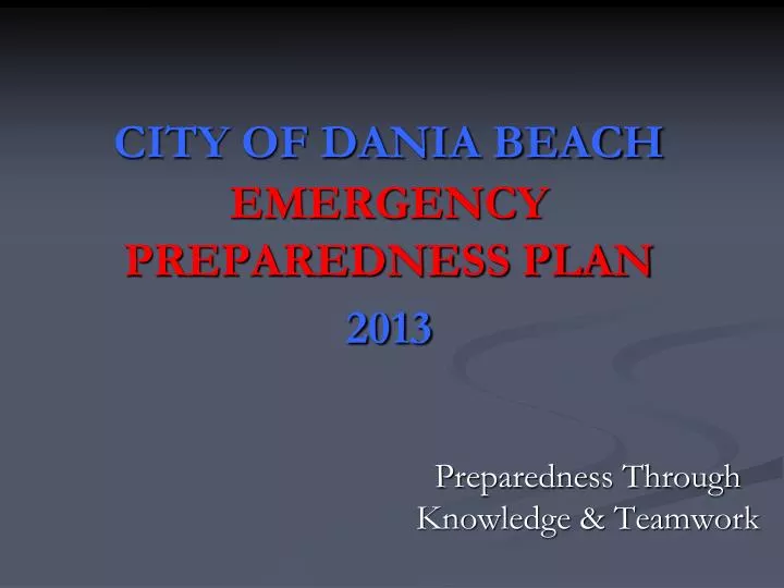 city of dania beach emergency preparedness plan 2013