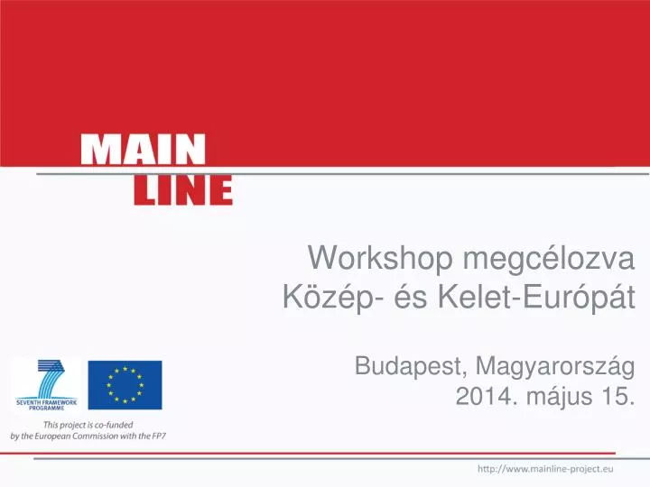 workshop megc lozva k z p s kelet eur p t budapest magyarorsz g 2014 m jus 15