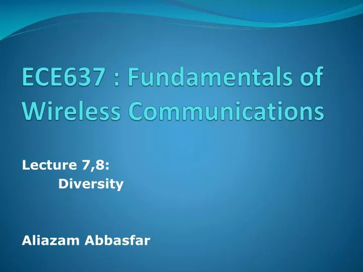 ece637 fundamentals of wireless communications
