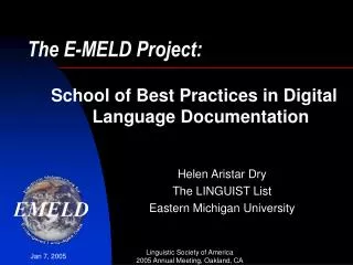 The E-MELD Project: