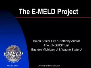 The E-MELD Project
