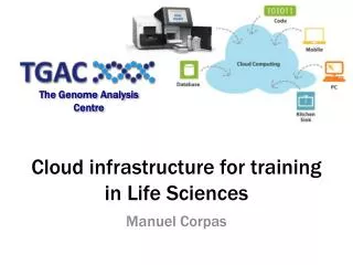 Cloud infrastructure for training in Life Sciences