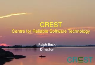 CREST Centre for Reliable Software Technology