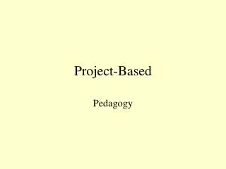 Project-Based