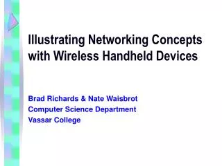 Illustrating Networking Concepts with Wireless Handheld Devices