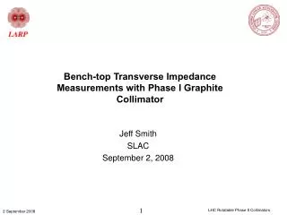 Bench-top Transverse Impedance Measurements with Phase I Graphite Collimator