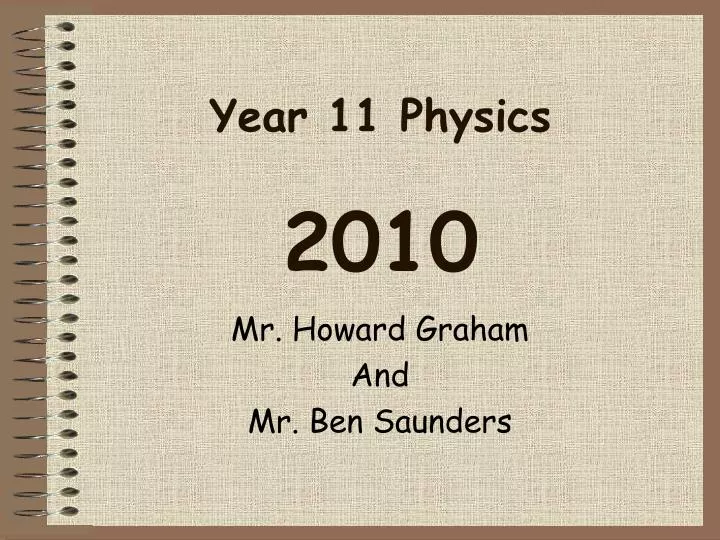 year 11 physics 2010