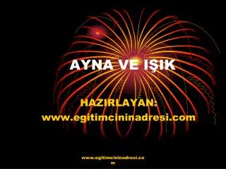 ayna ve i ik