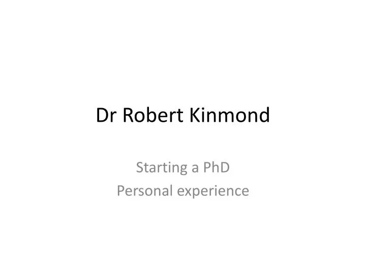 dr robert kinmond