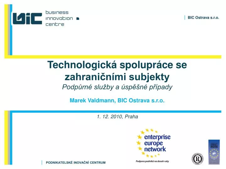 technologick spolupr ce se zahrani n mi subjekty