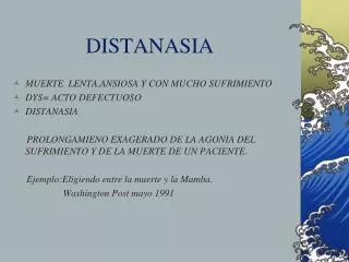distanasia