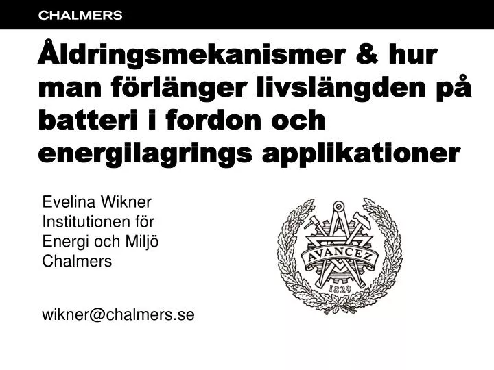 ldringsmekanismer hur man f rl nger livsl ngden p batteri i fordon och energilagrings applikationer