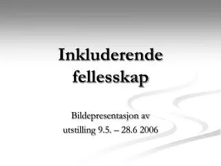 inkluderende fellesskap