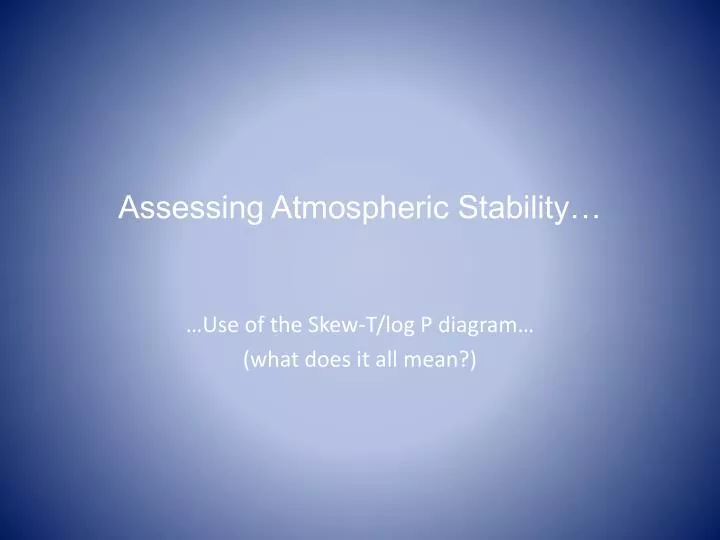 assessing atmospheric stability