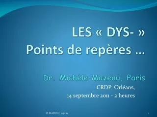 les dys p oints de rep res dr mich le mazeau paris