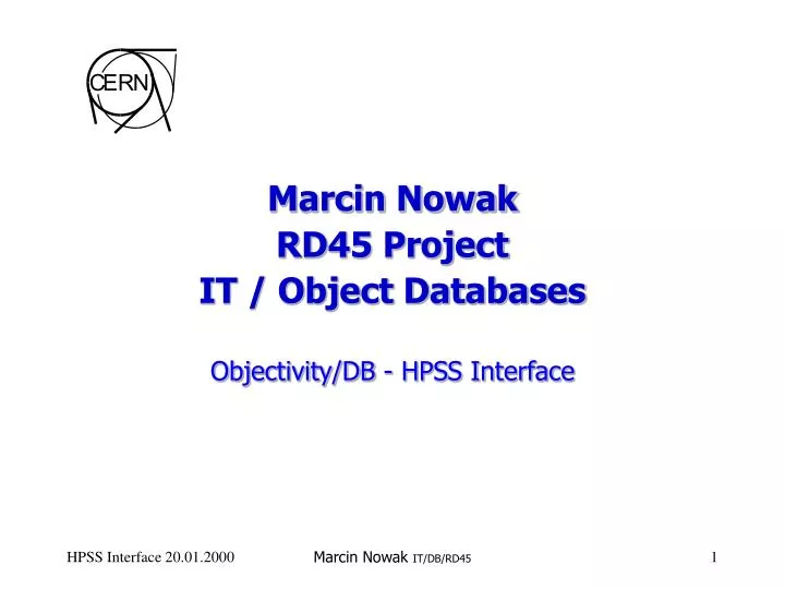 marcin nowak rd45 project it object databases