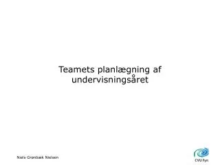 teamets planl gning af undervisnings ret