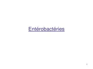 ent robact ries