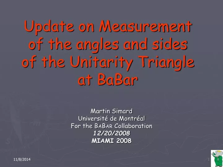 update on measurement of the angles and sides of the unitarity triangle at babar