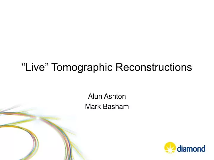 live tomographic reconstructions