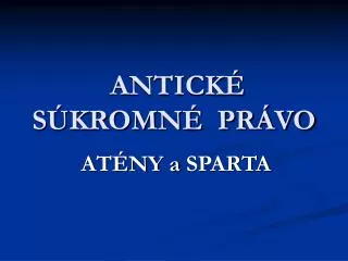 antick s kromn pr vo