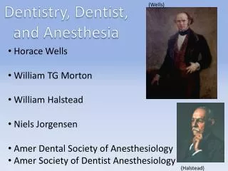 Dentistry, Dentist, and Anesthesia