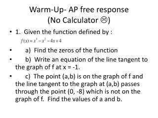 Warm-Up- AP free response (No Calculator ?)
